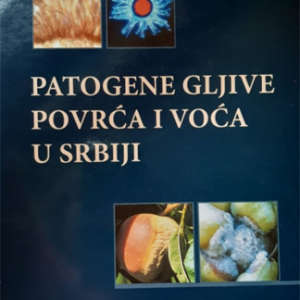 Patogene gljive voća i povrća u Srbiji