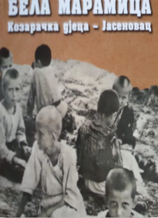 Bela Maramica – Kozaračka deca – Jasenovac